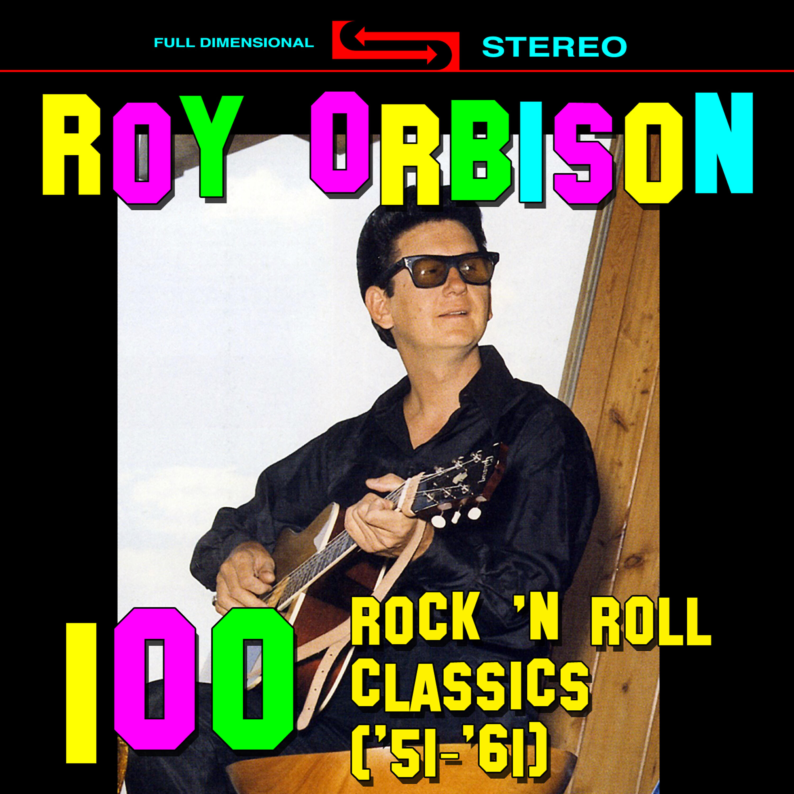 Релиз 100 Rock 'N Roll Classics ('51 - '61)