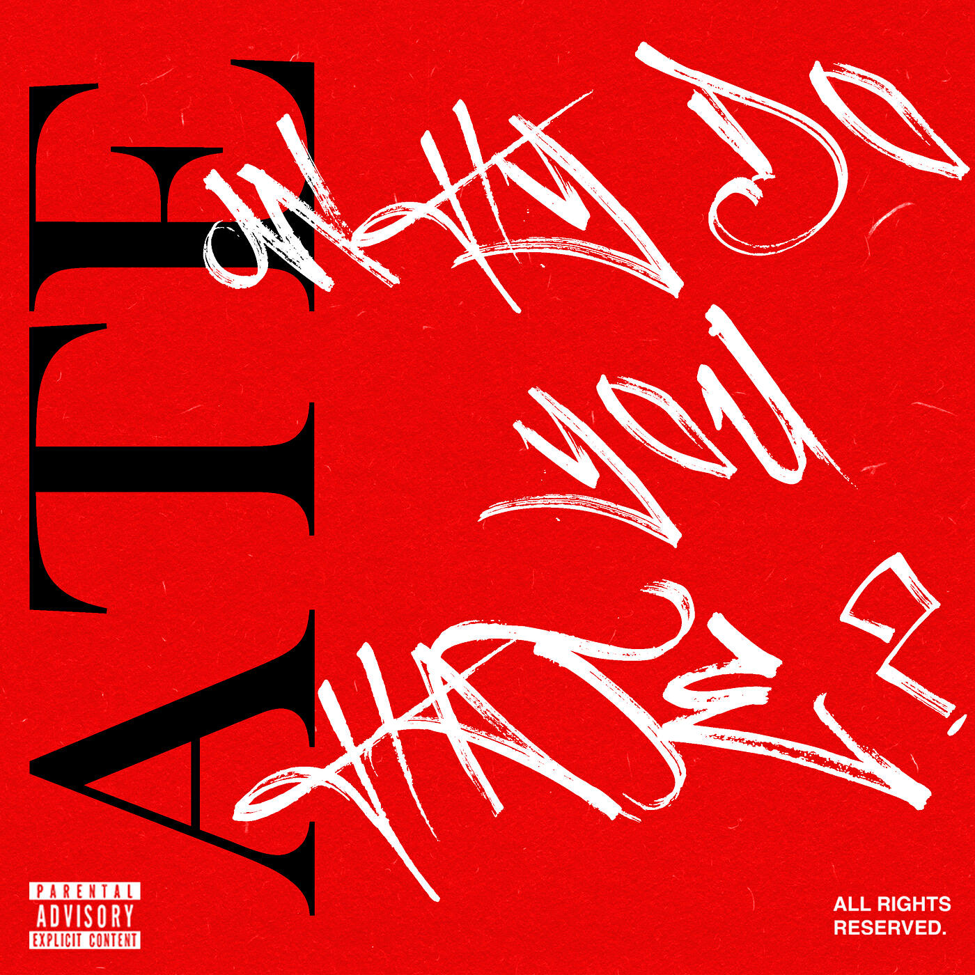 Релиз ATE (Why Do You Hate?)
