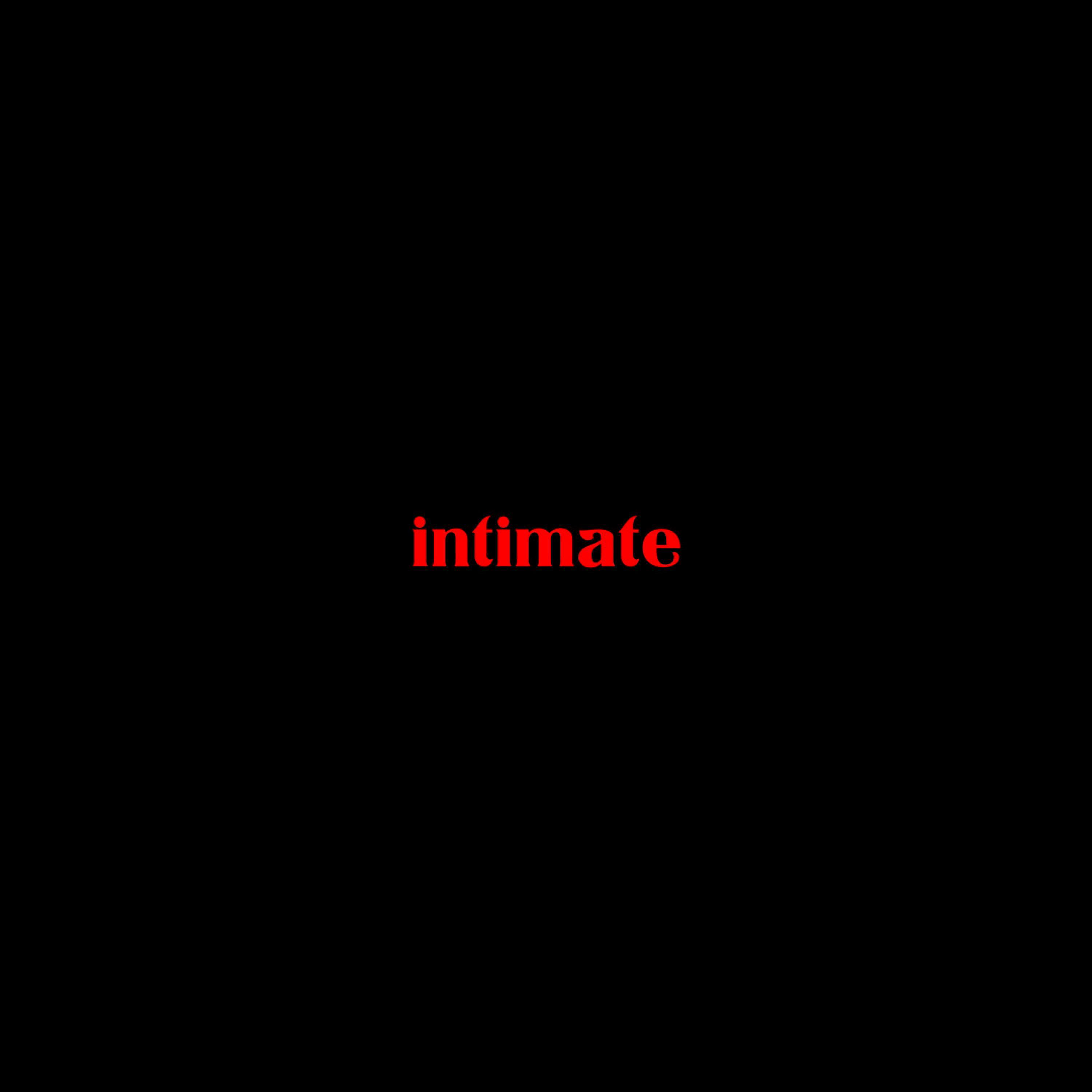 Релиз Intimate