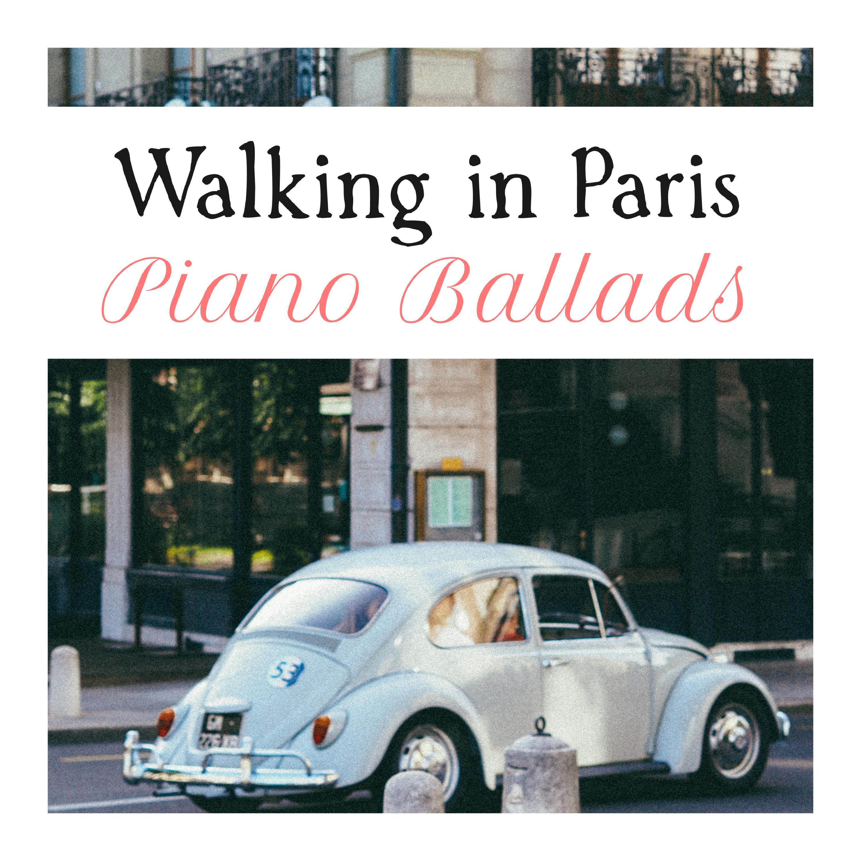 Релиз Walking in Paris: Piano Ballads