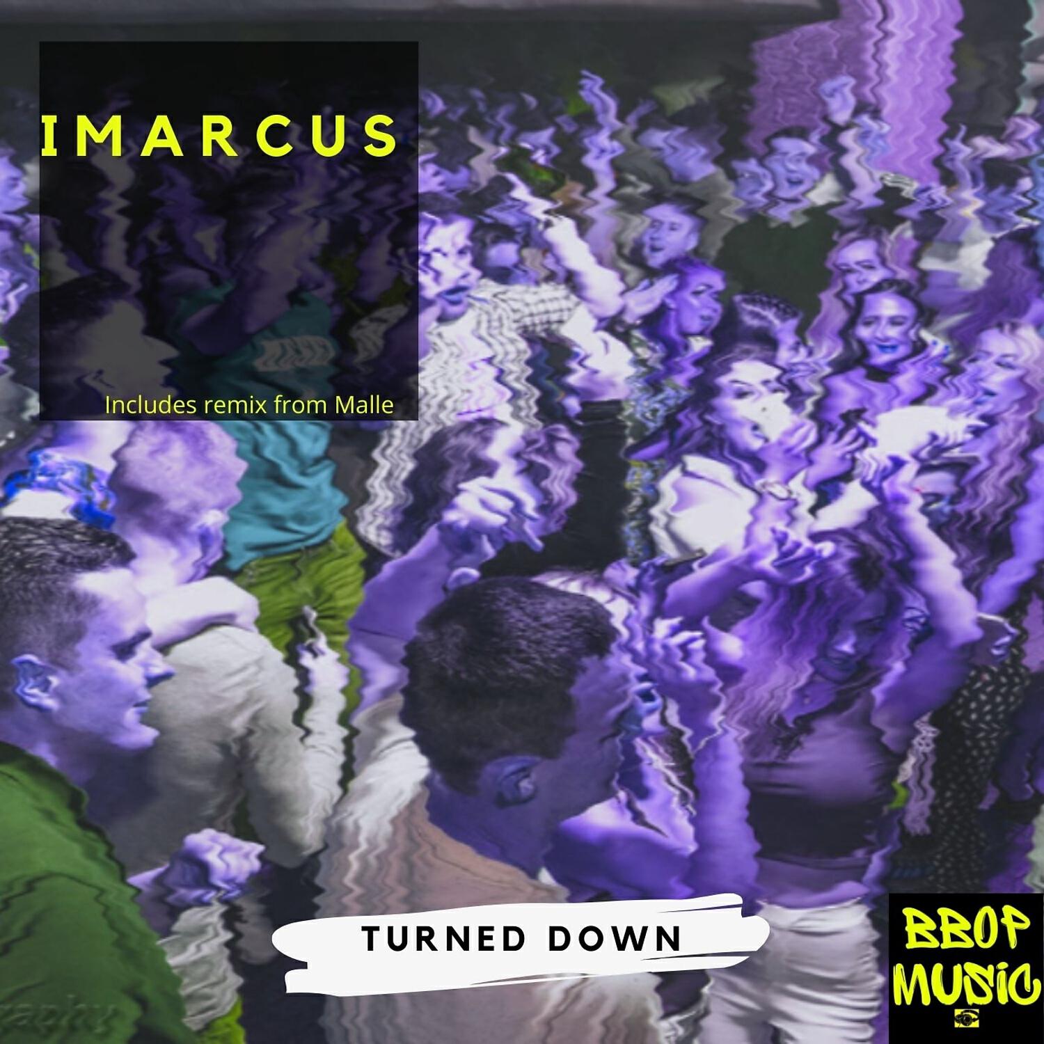 Релиз Turned Down