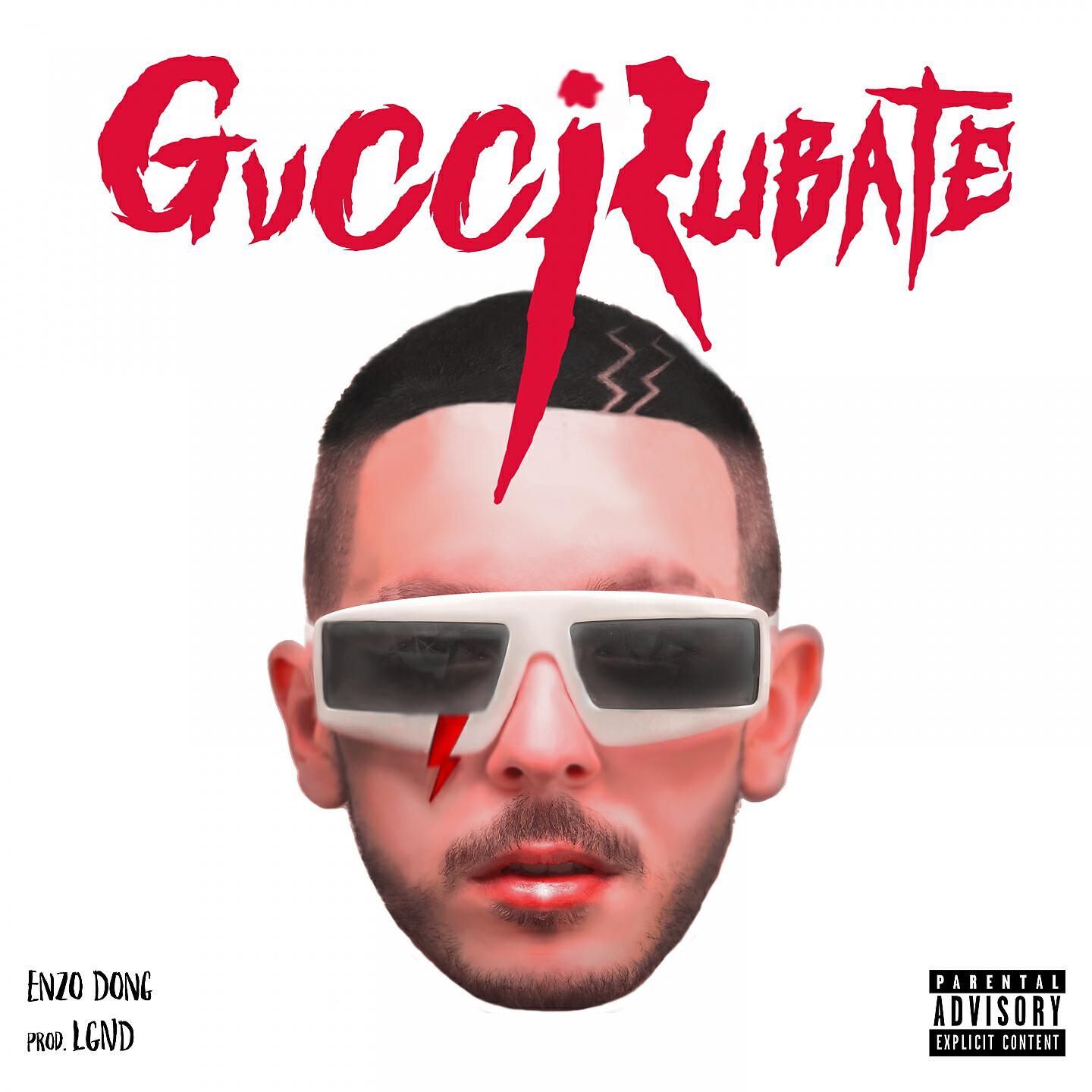 Скачать песню Enzo Dong, LGND - Gucci rubate бесплатно в MP3 для Android и iOS