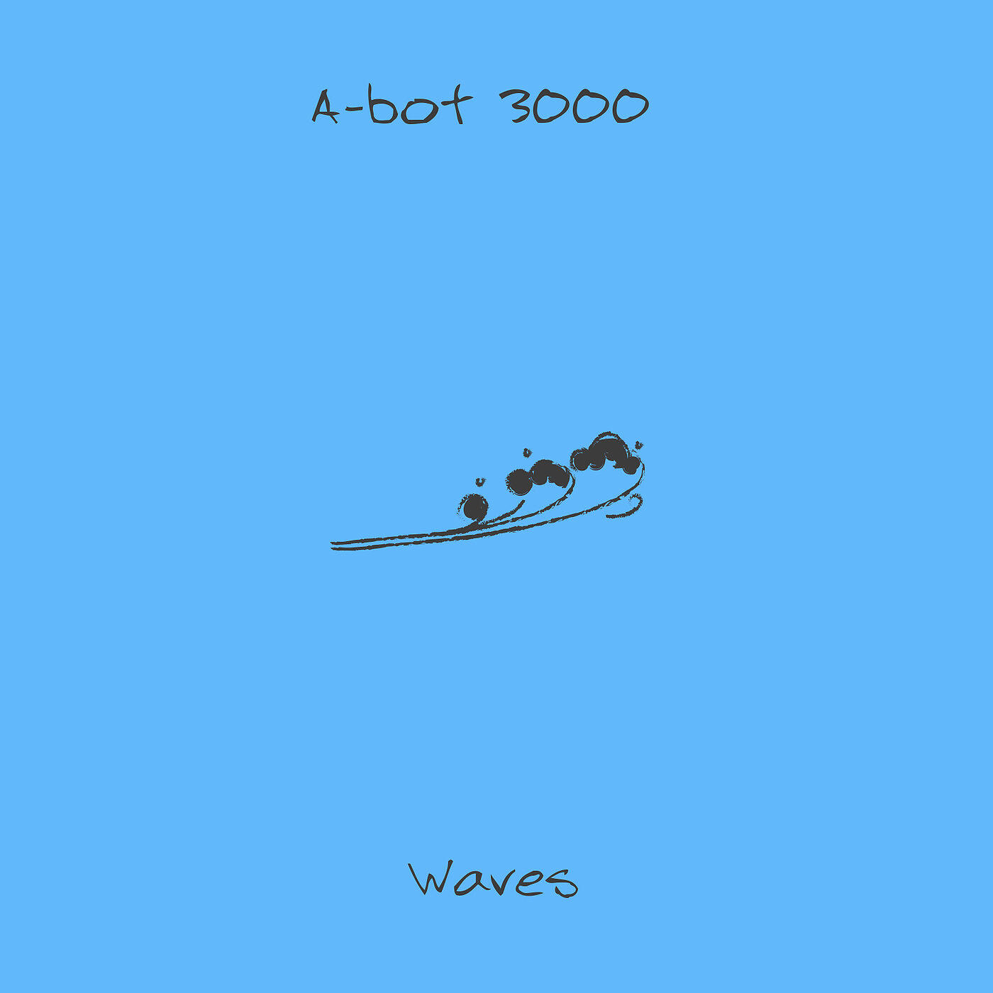 Скачать песню A-bot 3000 - Waves бесплатно в MP3 для Android и iOS