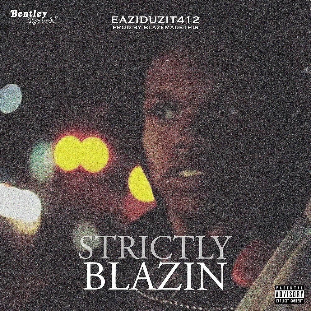 Релиз Strictly Blazin