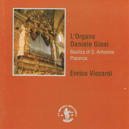 Релиз L'organo Daniele Giani (2003) e Fratelli Lingiardi (1839)