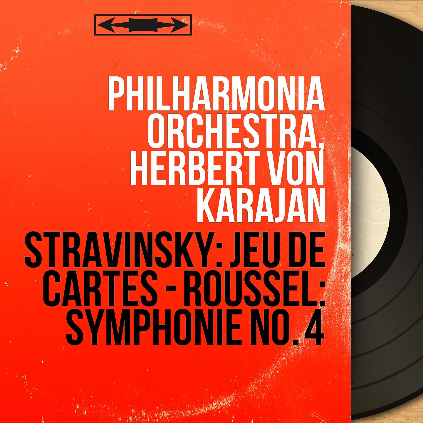 Постер альбома Stravinsky: Jeu de cartes - Roussel: Symphonie No. 4