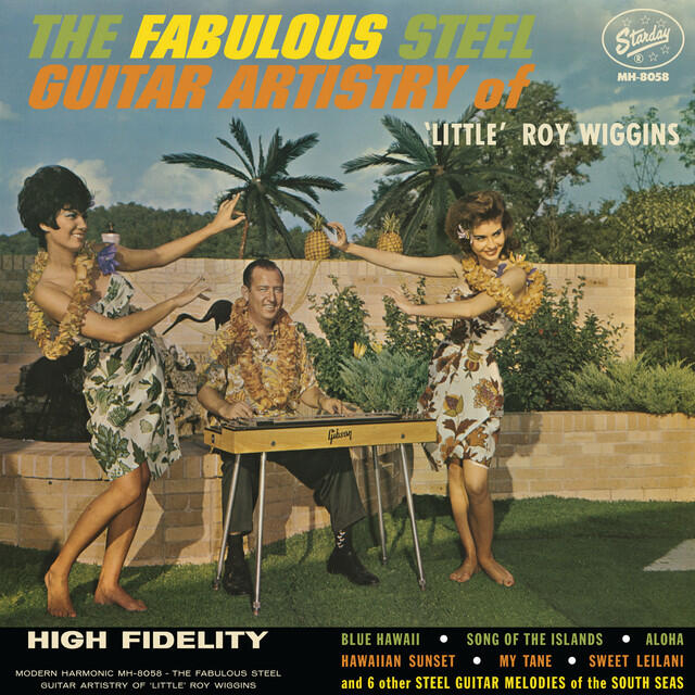 Релиз The Fabulous Steel Guitar Artistry of 'Little' Roy Wiggins