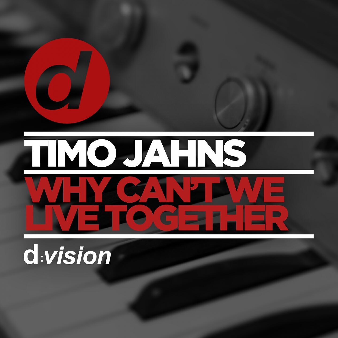 Релиз Why Can't We Live Together