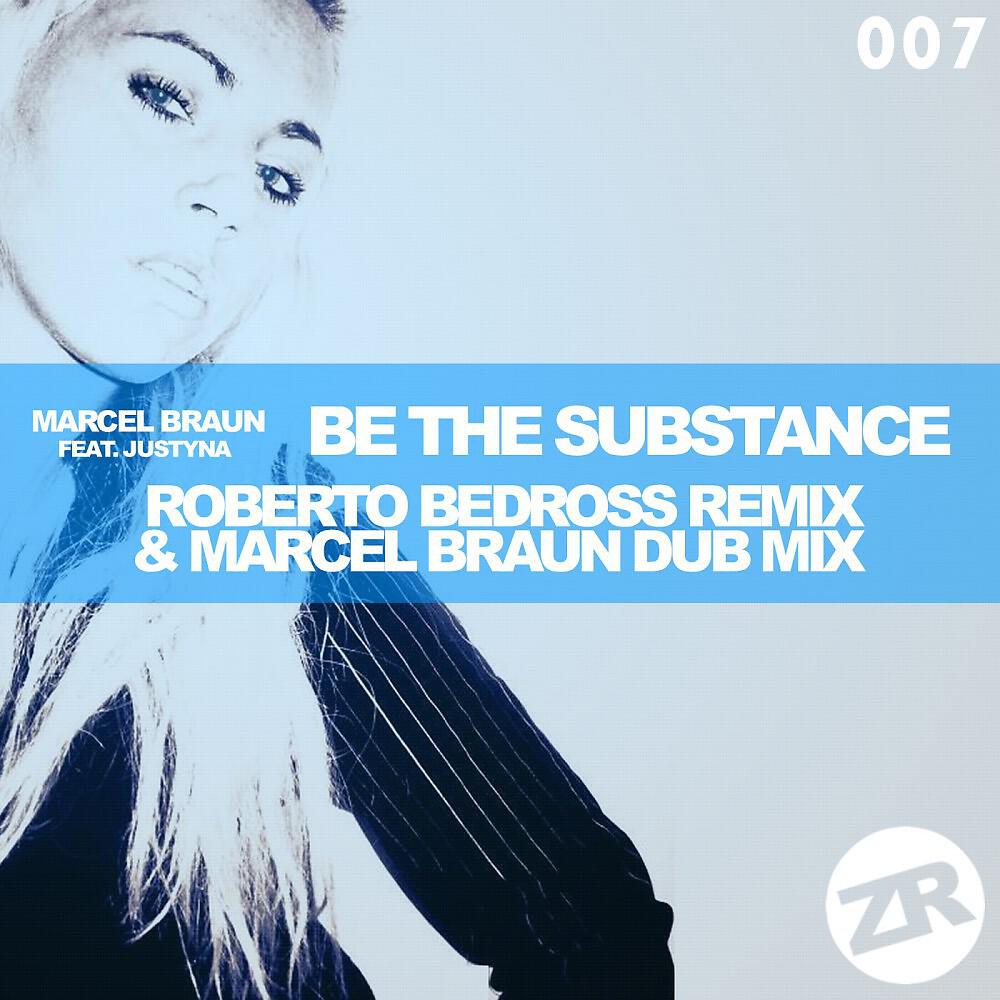 Релиз Be the Substance Remixes