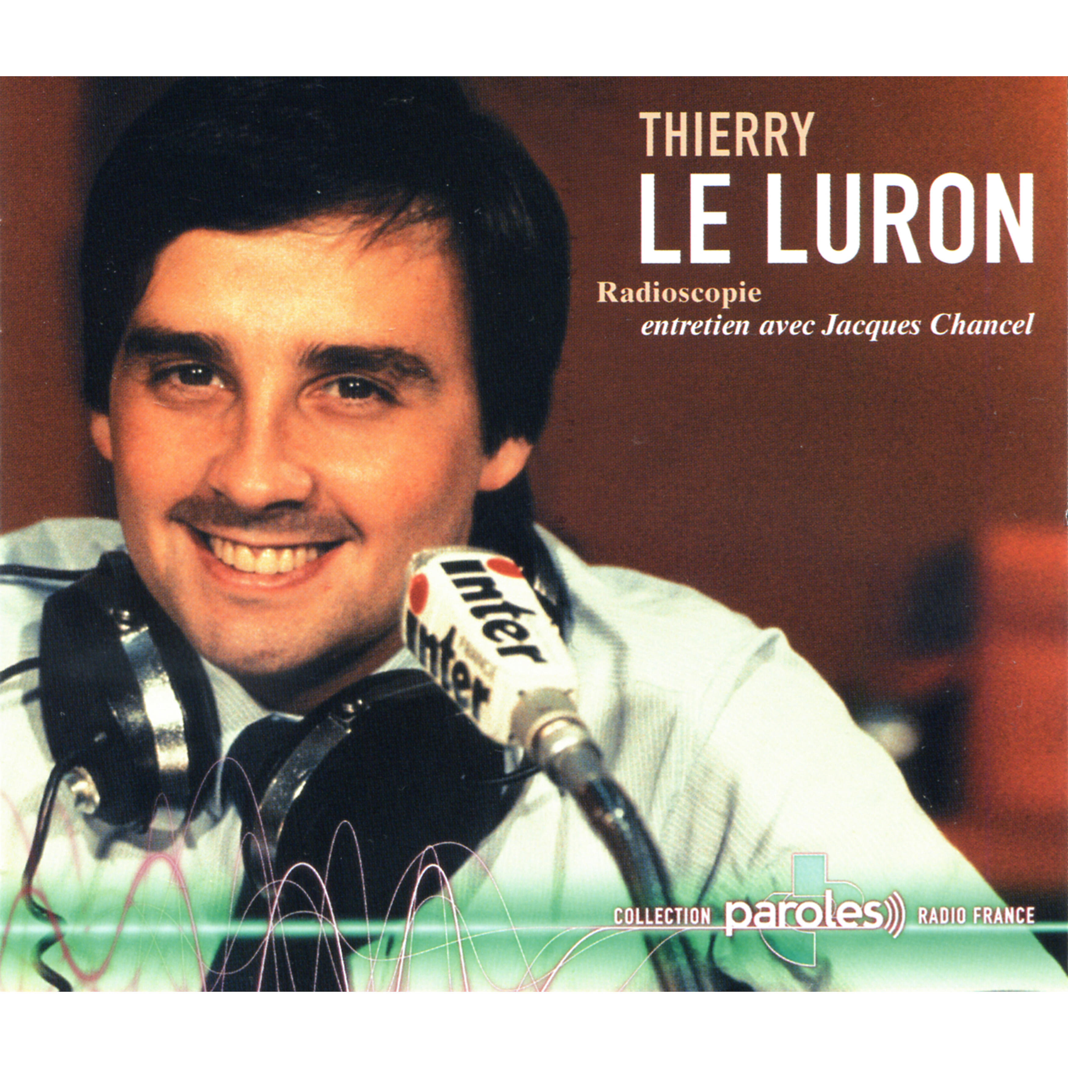 Релиз Radioscopie: Jacques Chancel reçoit Thierry Le Luron