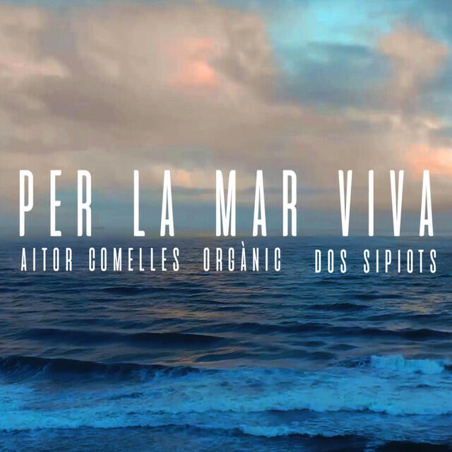 Релиз Per la Mar Viva