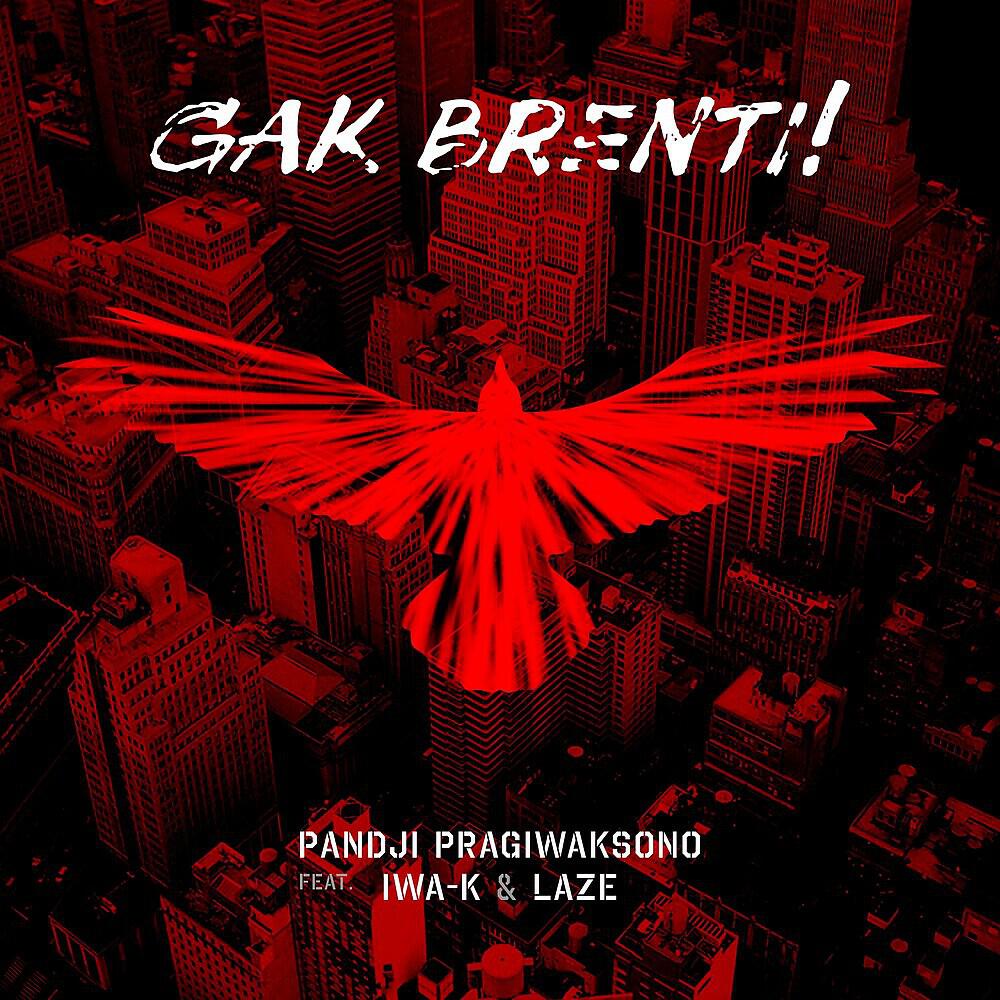 Релиз Gak Brenti