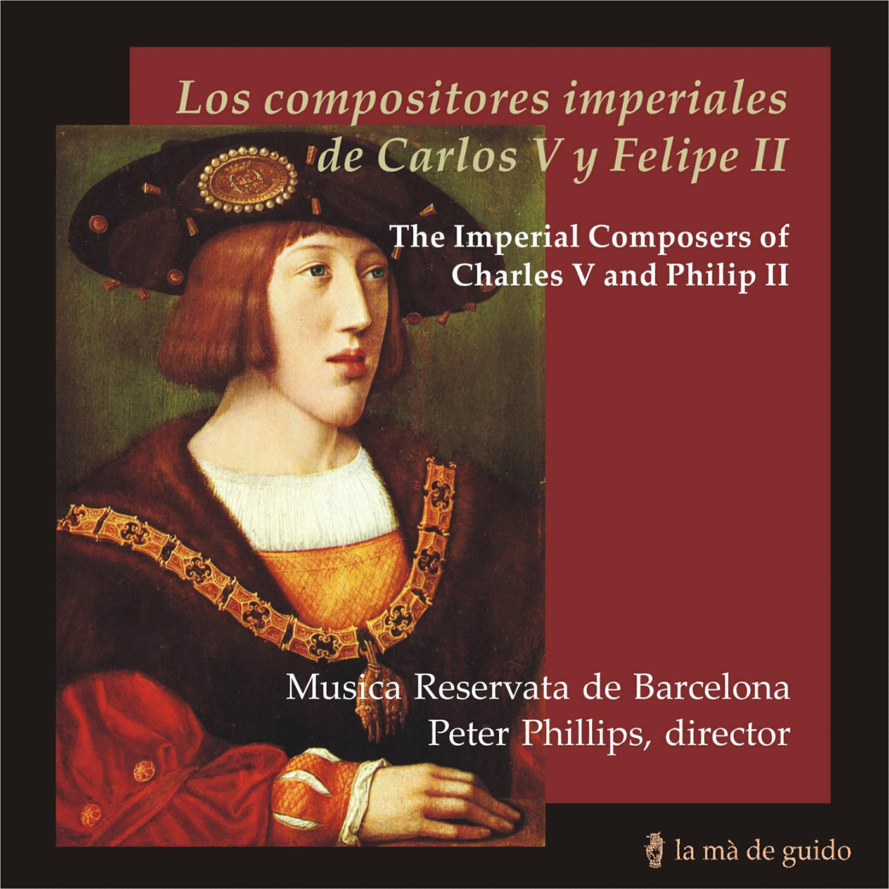Релиз Los compositores imperiales de Carlos V y Felipe II