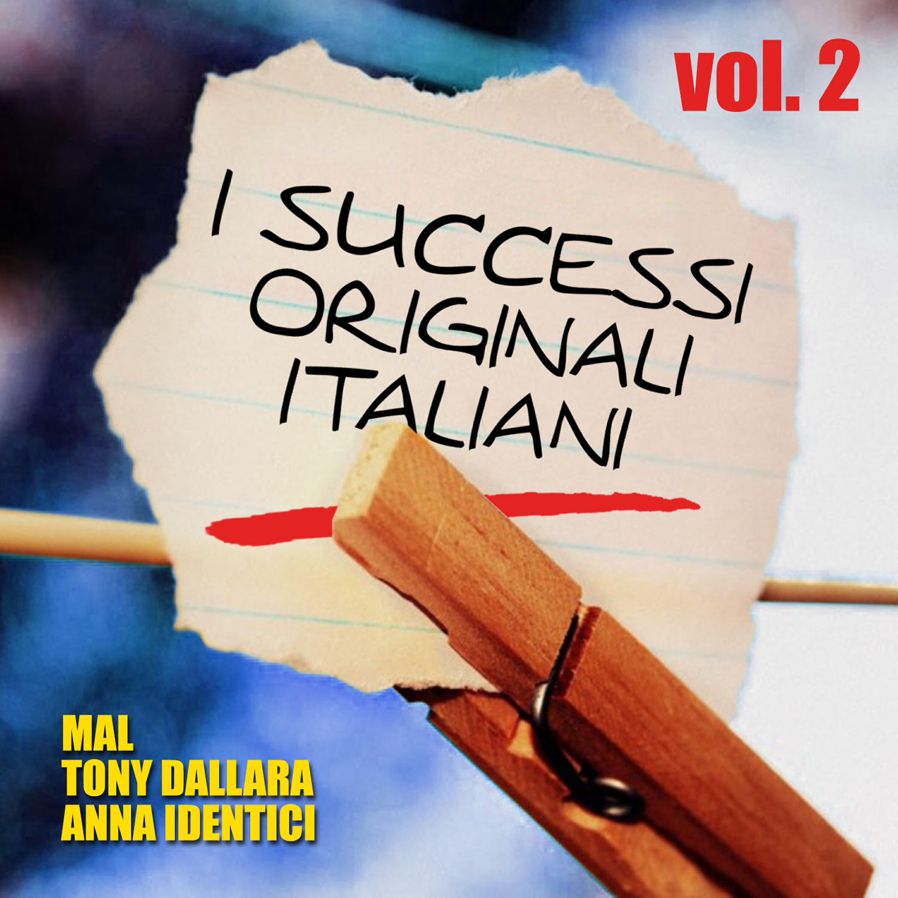 Релиз I successi originali italiani - Vol. 2