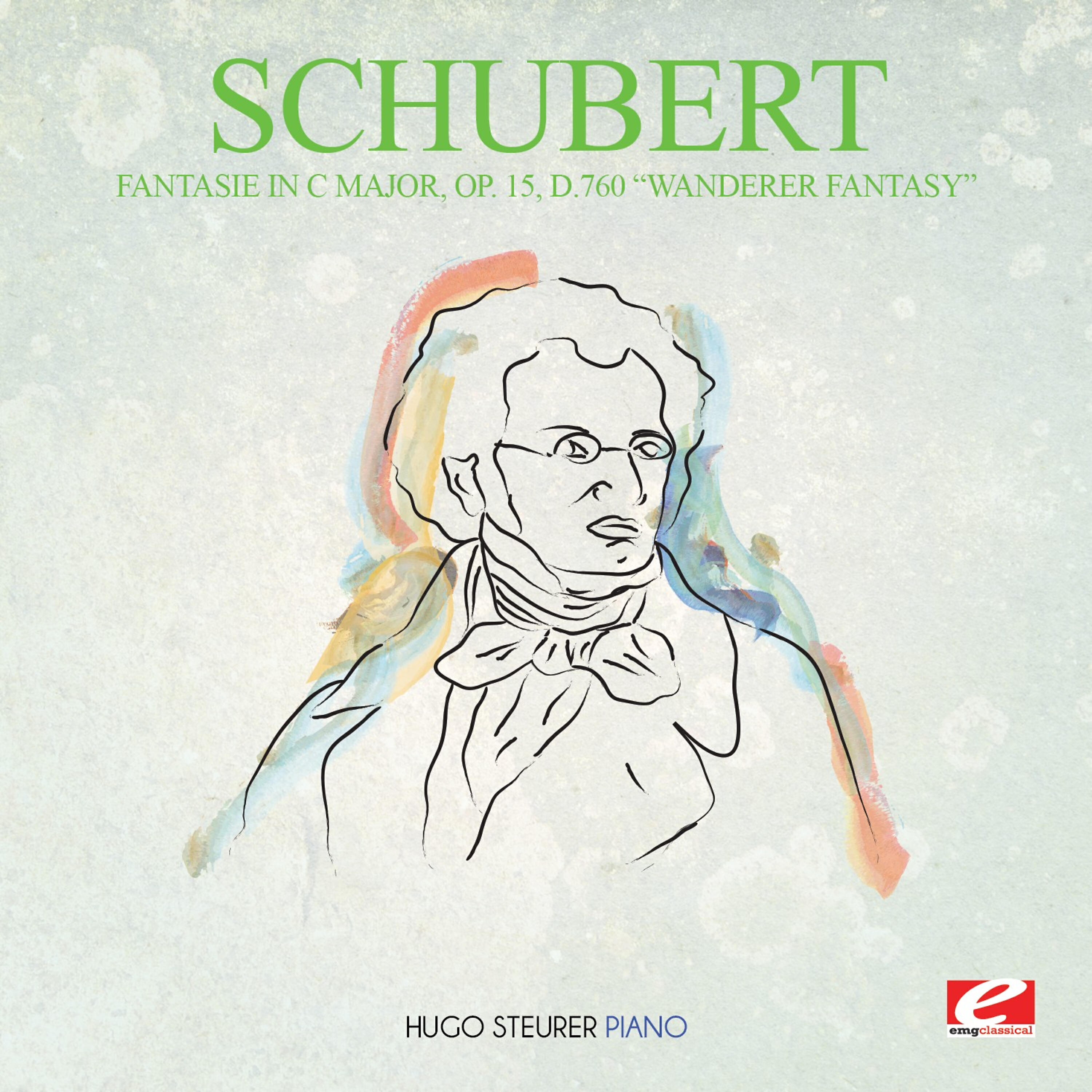 Релиз Schubert: Fantasie in C Major, Op. 15, D.760 "Wanderer Fantasy" (Digitally Remastered)