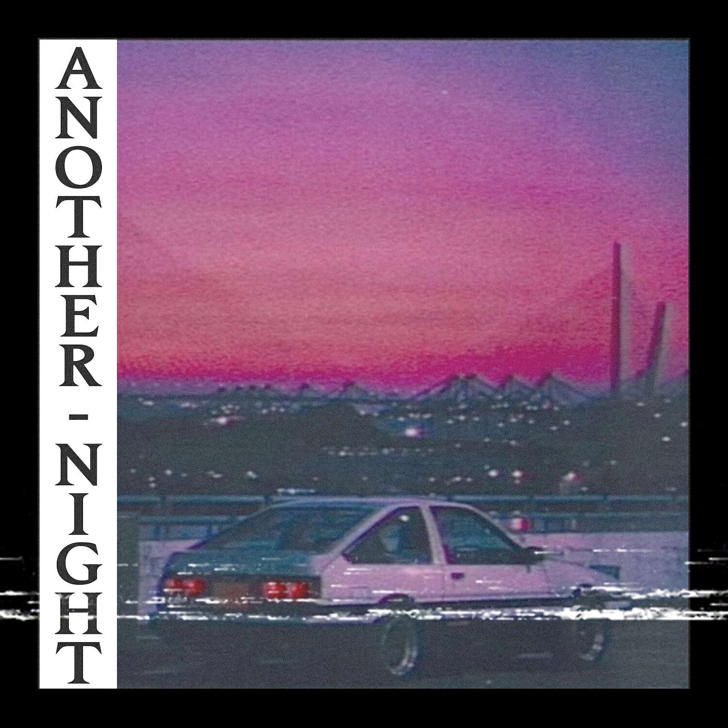Релиз Another night