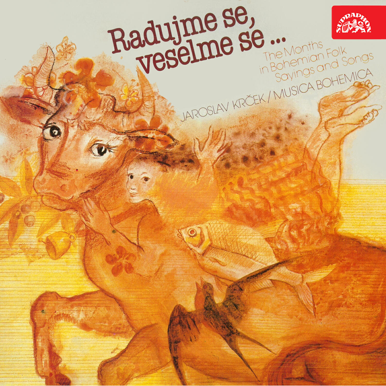Релиз Radujme se, veselme se... The Months in Bohemian Folk Sayings and Songs