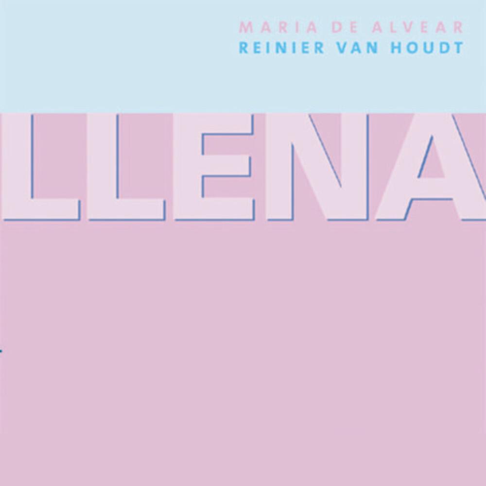 Релиз Maria de Alvear & Reinier Van Houdt: Llena