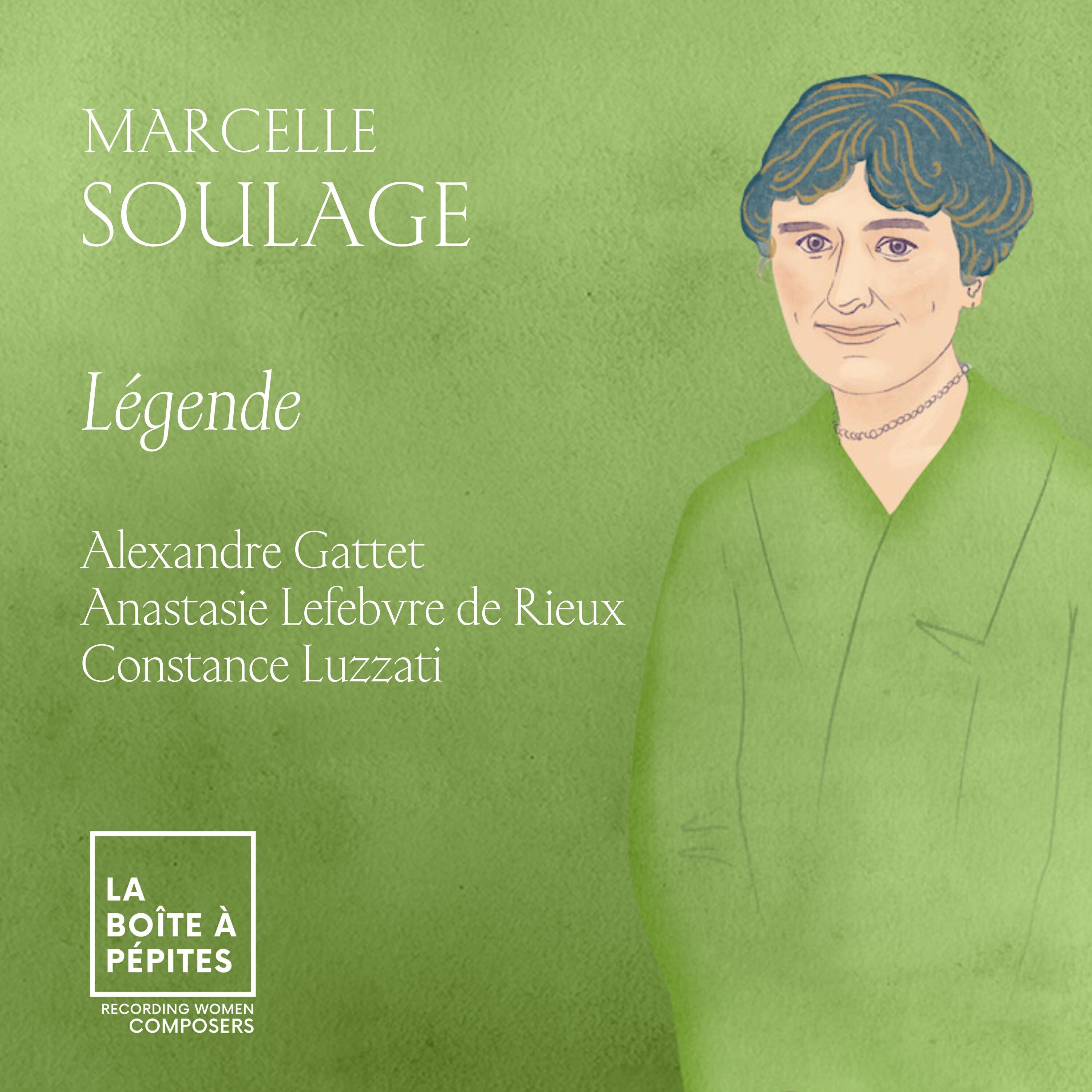 Постер альбома Marcelle Soulage: Légende