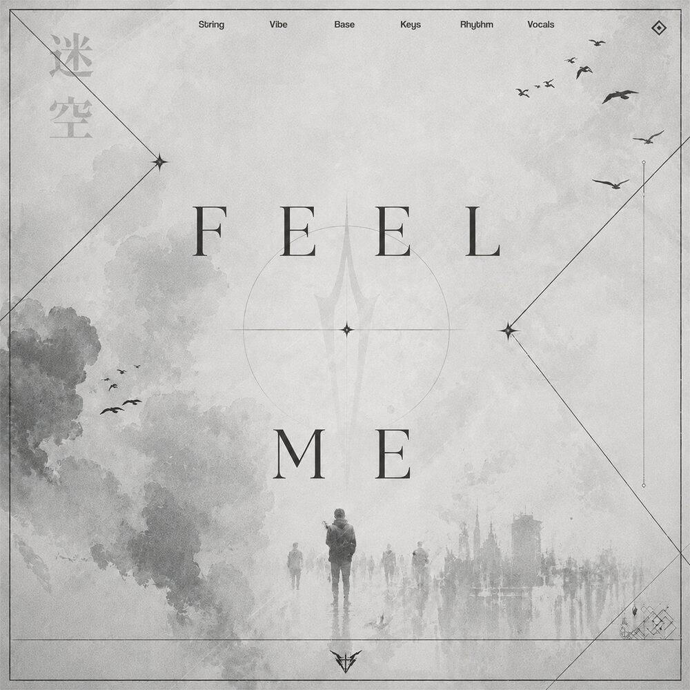 Релиз Feel Me