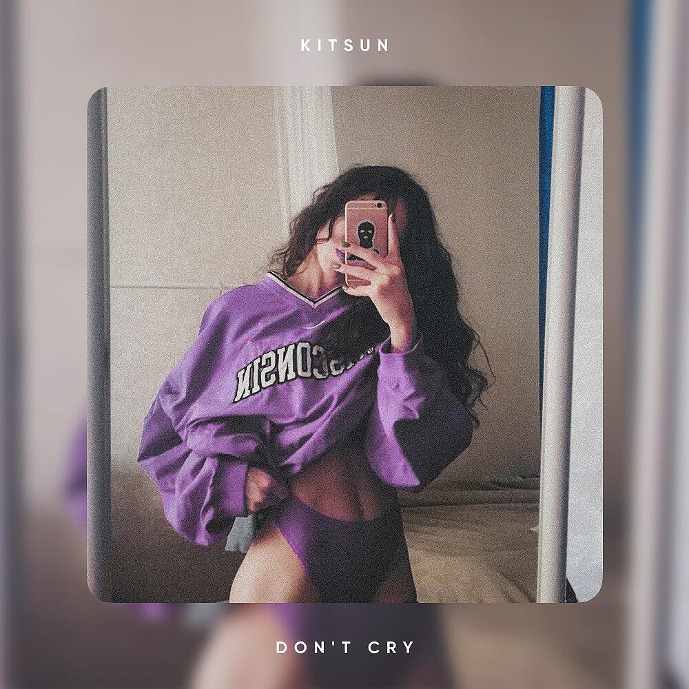 Релиз Don't Cry
