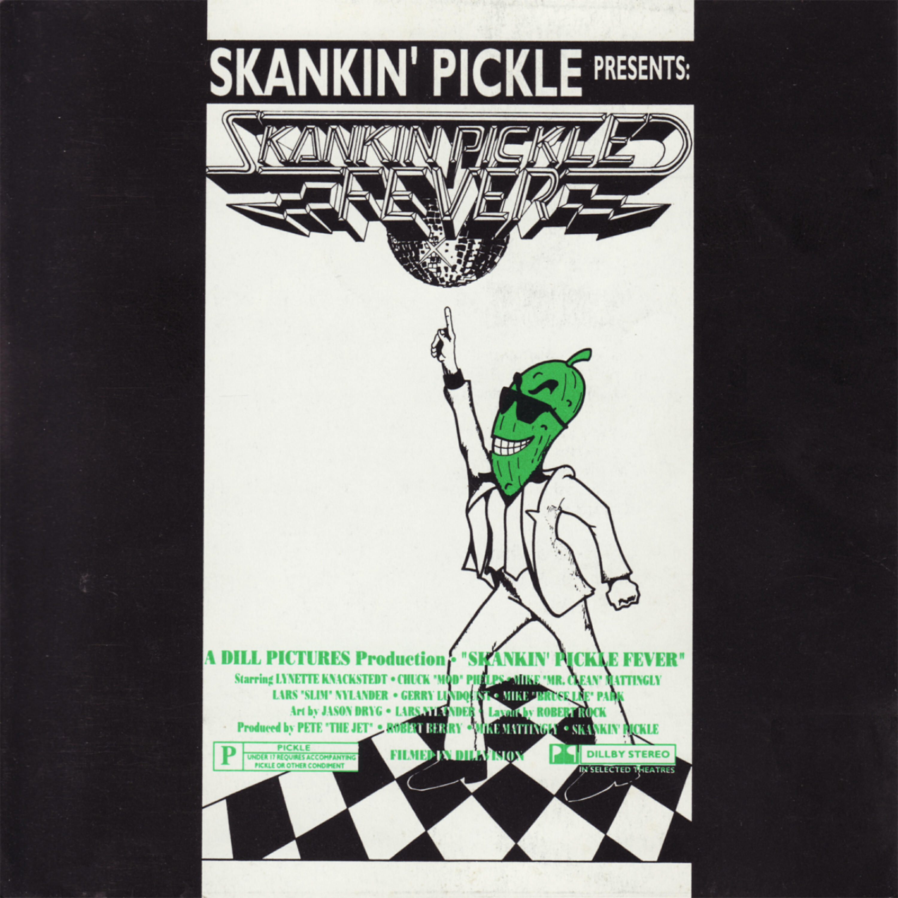 Релиз Skankin' Pickle Fever