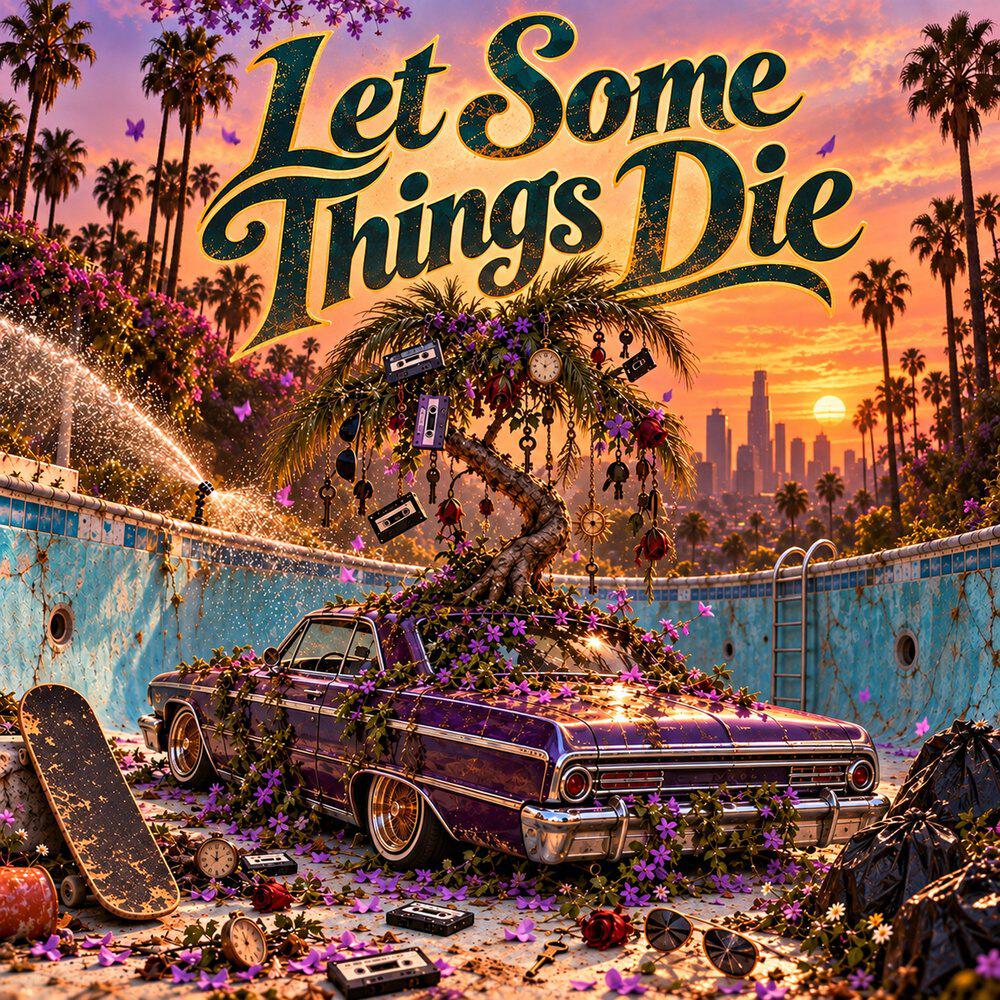 Релиз Let Some Things Die