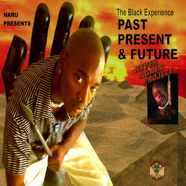 Релиз The Black Experience, Past, Present & Future (Never Again)