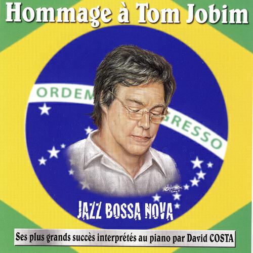 Релиз Jazz Bossa Nova: Hommage à Tom Jobim