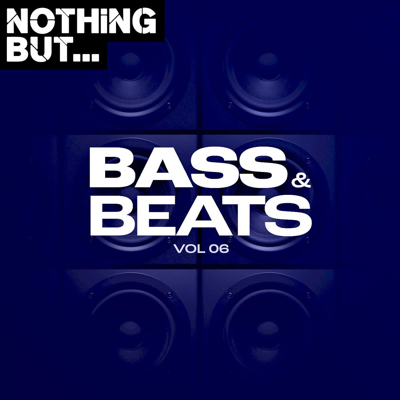 Релиз Nothing But... Bass & Beats, Vol. 06