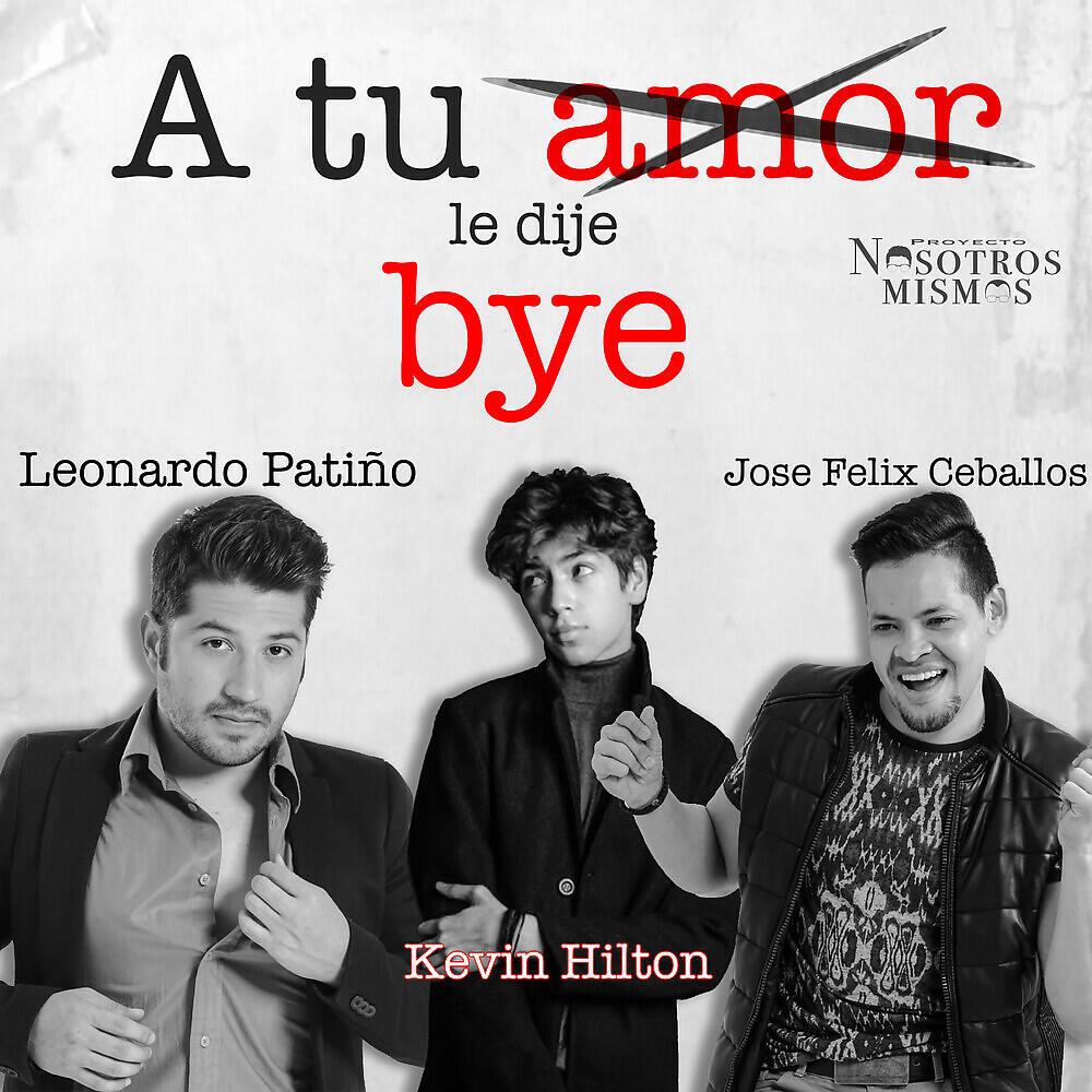 Релиз A tu amor le dije bye
