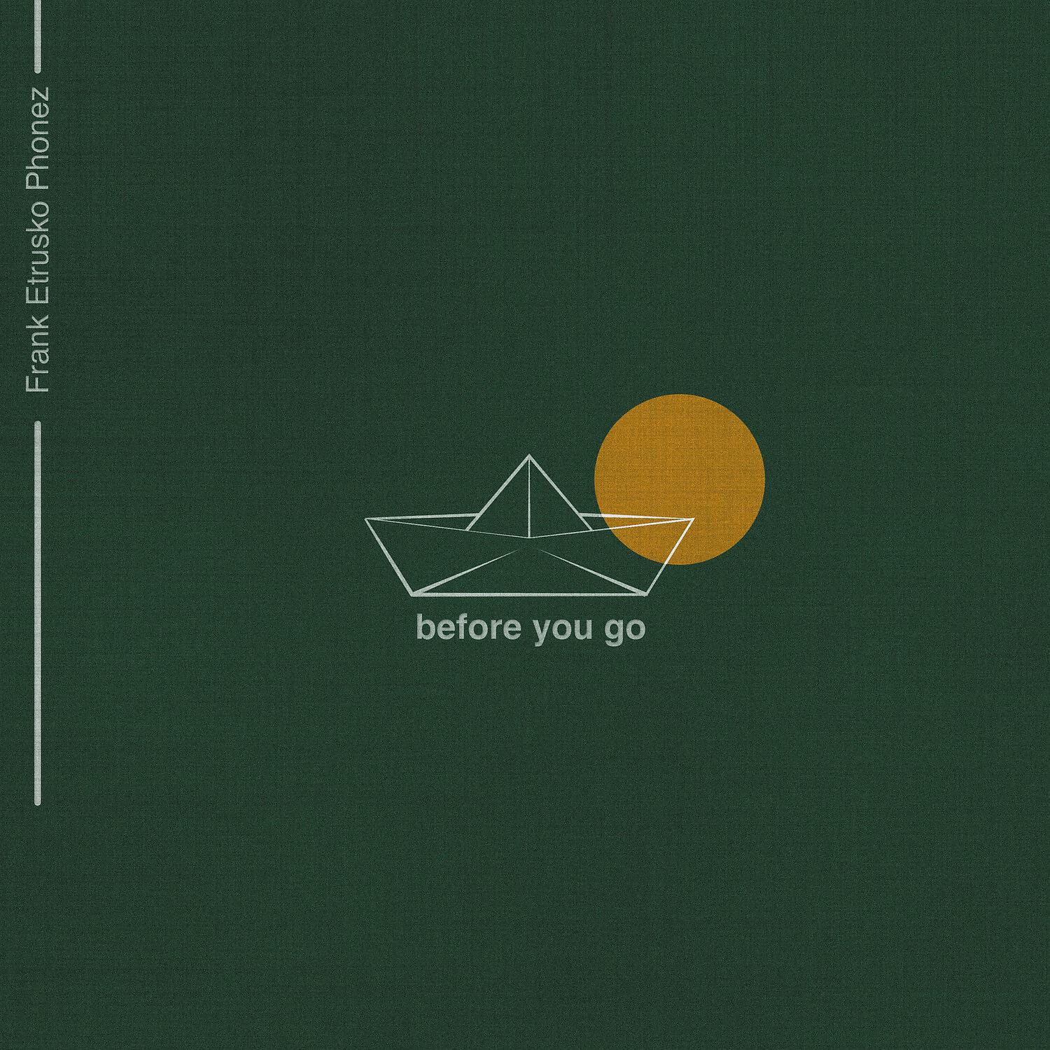 Релиз Before You Go