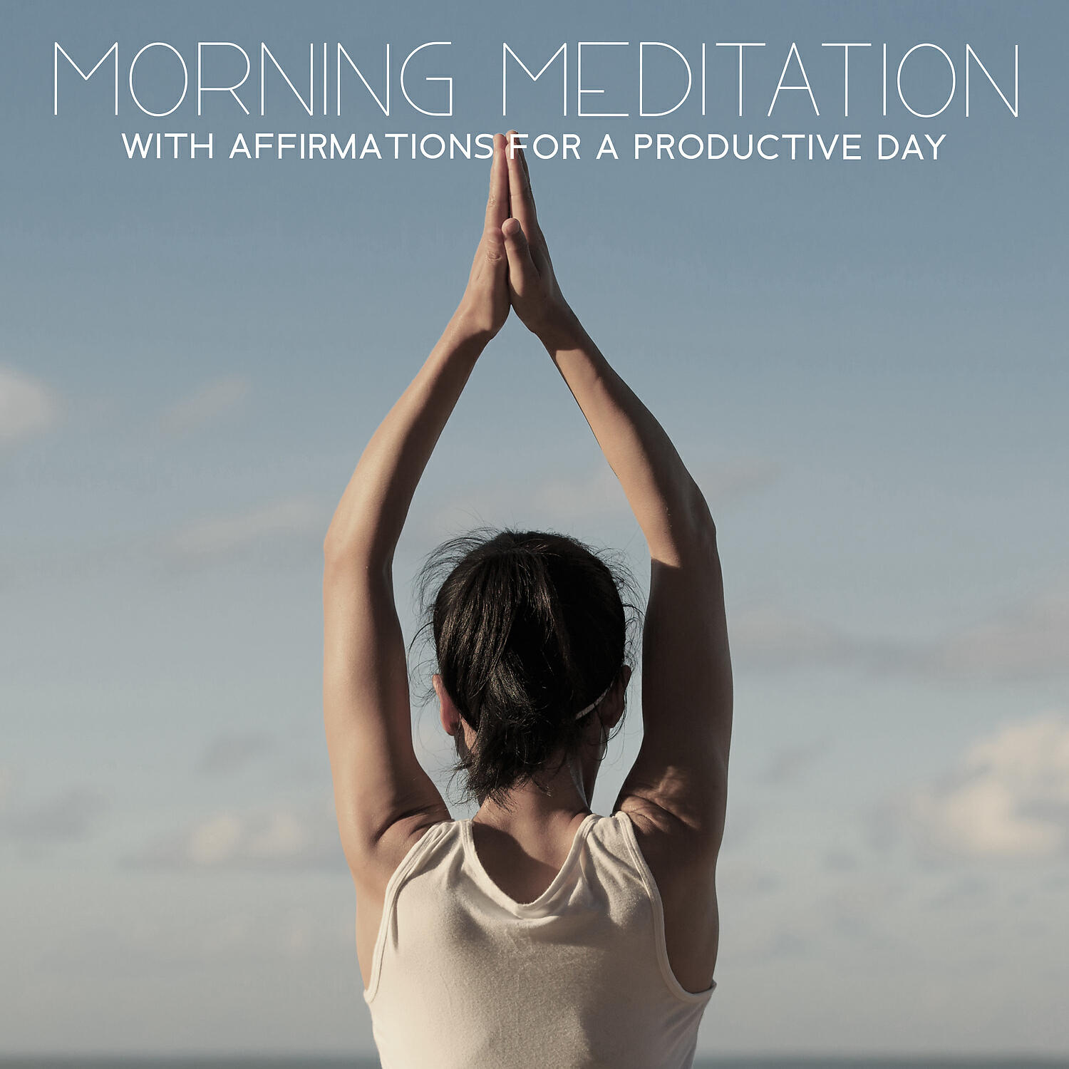 Релиз Morning Meditation with Affirmations for a Productive Day