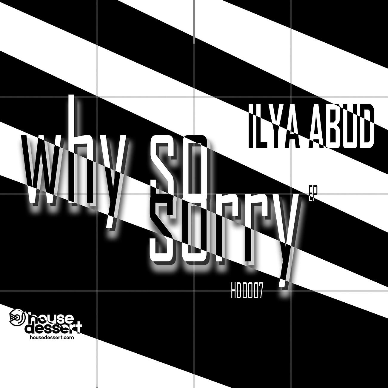 Релиз Why So Sorry