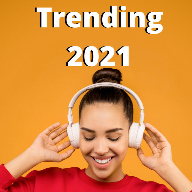 Релиз Trending 2021