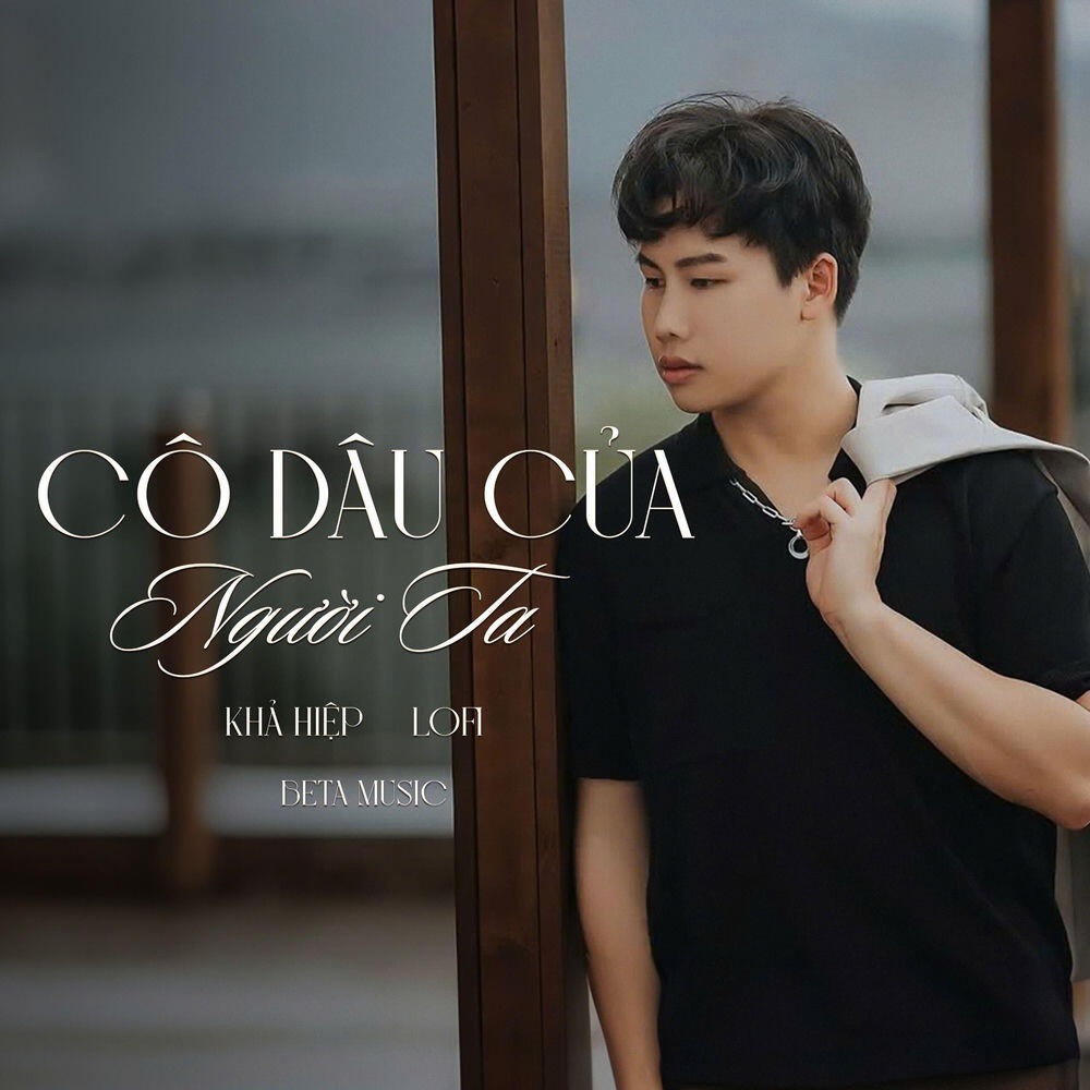 Релиз Cô Dâu Của người Ta (Lofi Speed Up)