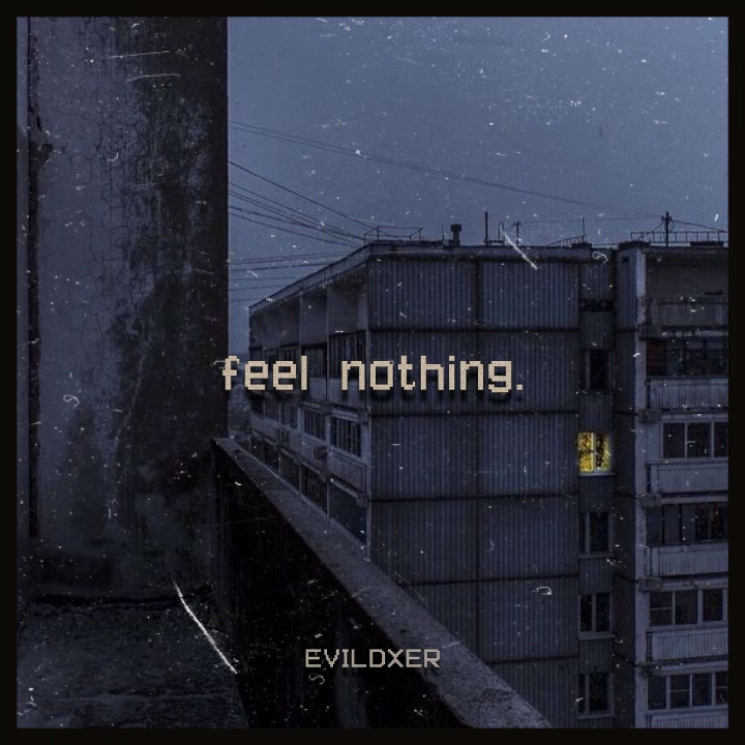 Релиз Feel Nothing