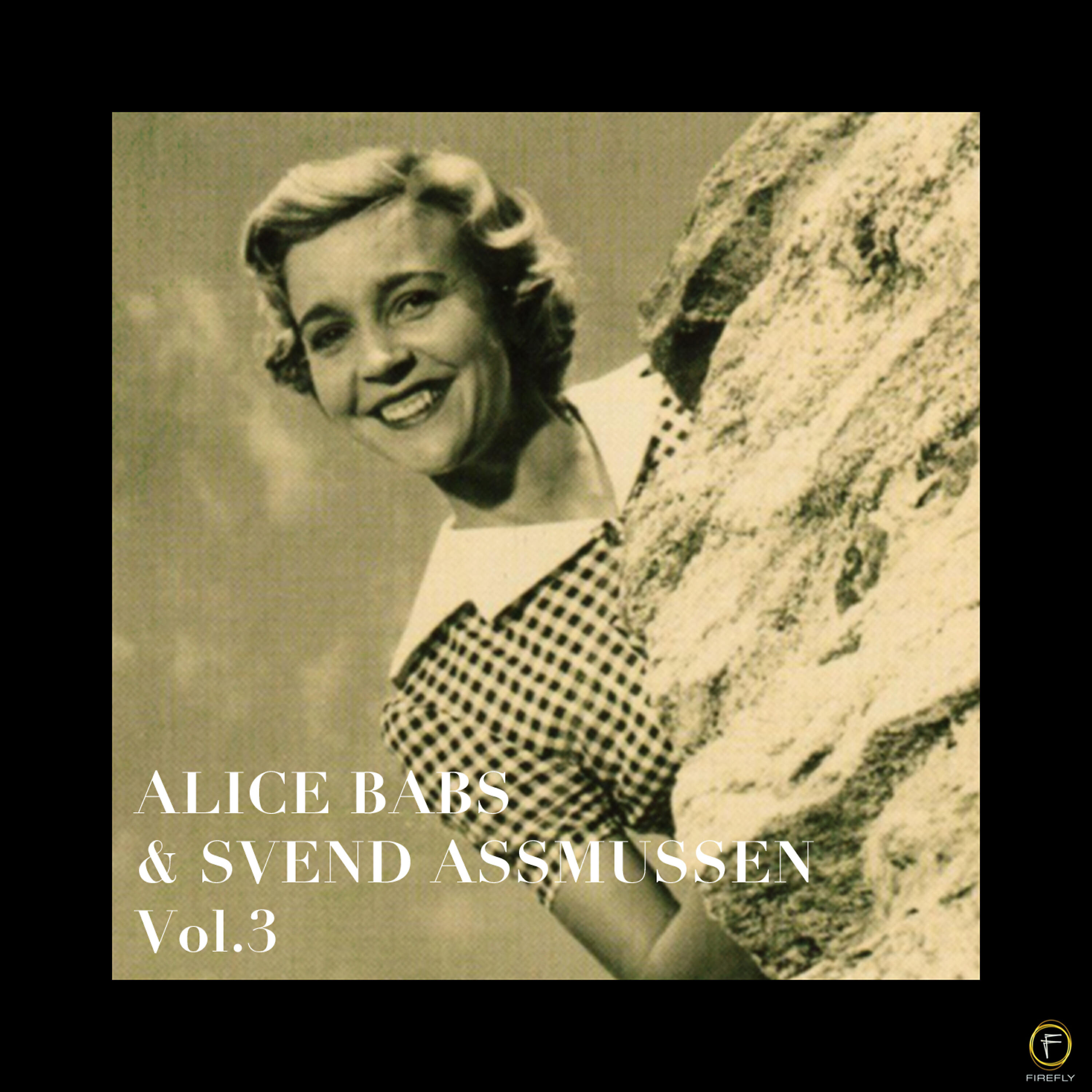 Релиз Alice Babs & Svend Asmussen, Vol. 3