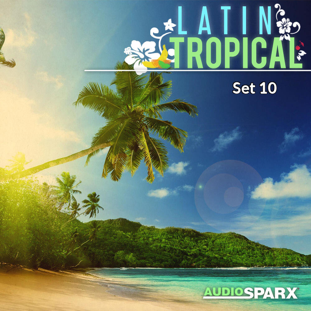 Релиз Latin Tropical, Set 10