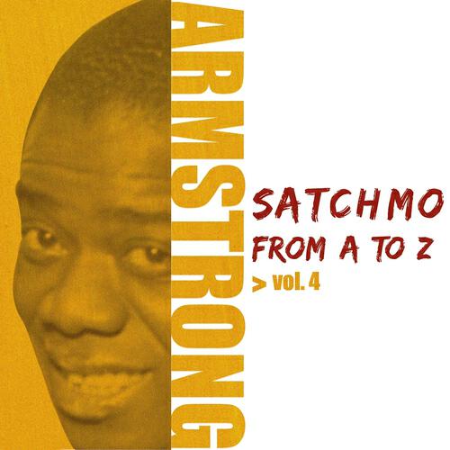 Постер альбома Satchmo from A to Z, Vol. 4