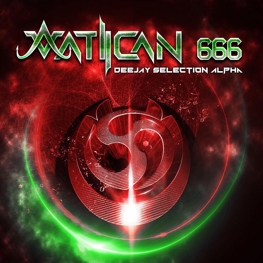 Релиз Vatican 666 - Deejay Selection Alpha