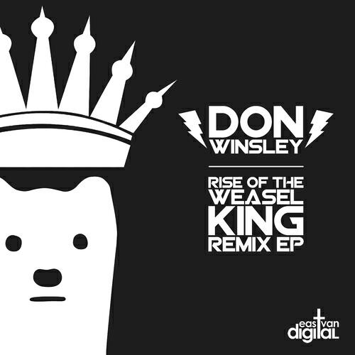Релиз Rise of the Weasel King Remix EP