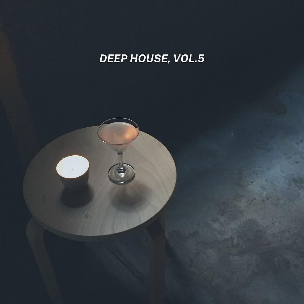 Релиз Deep House, Vol. 5