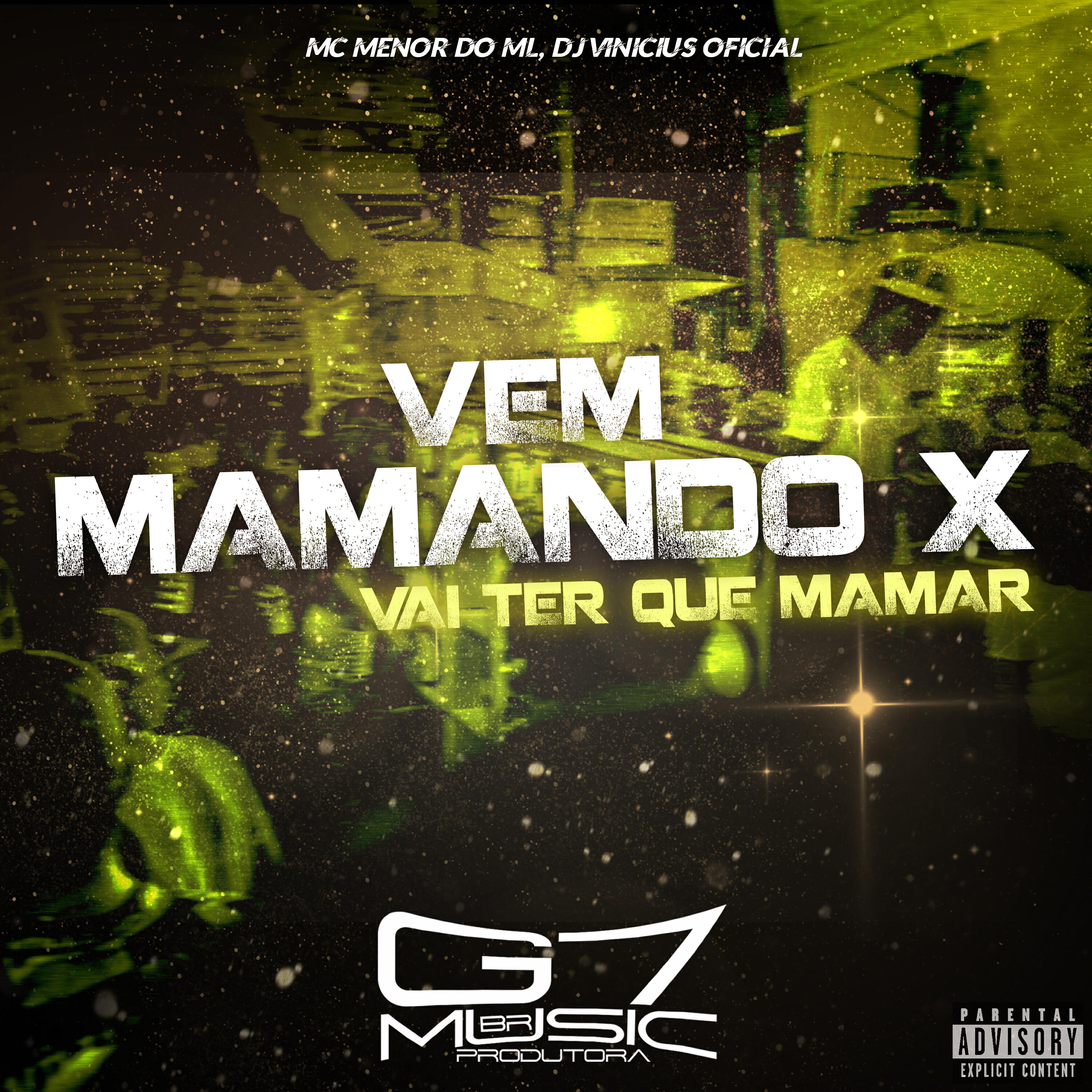 Релиз Vem Mamando × Vai Ter Que Mamar