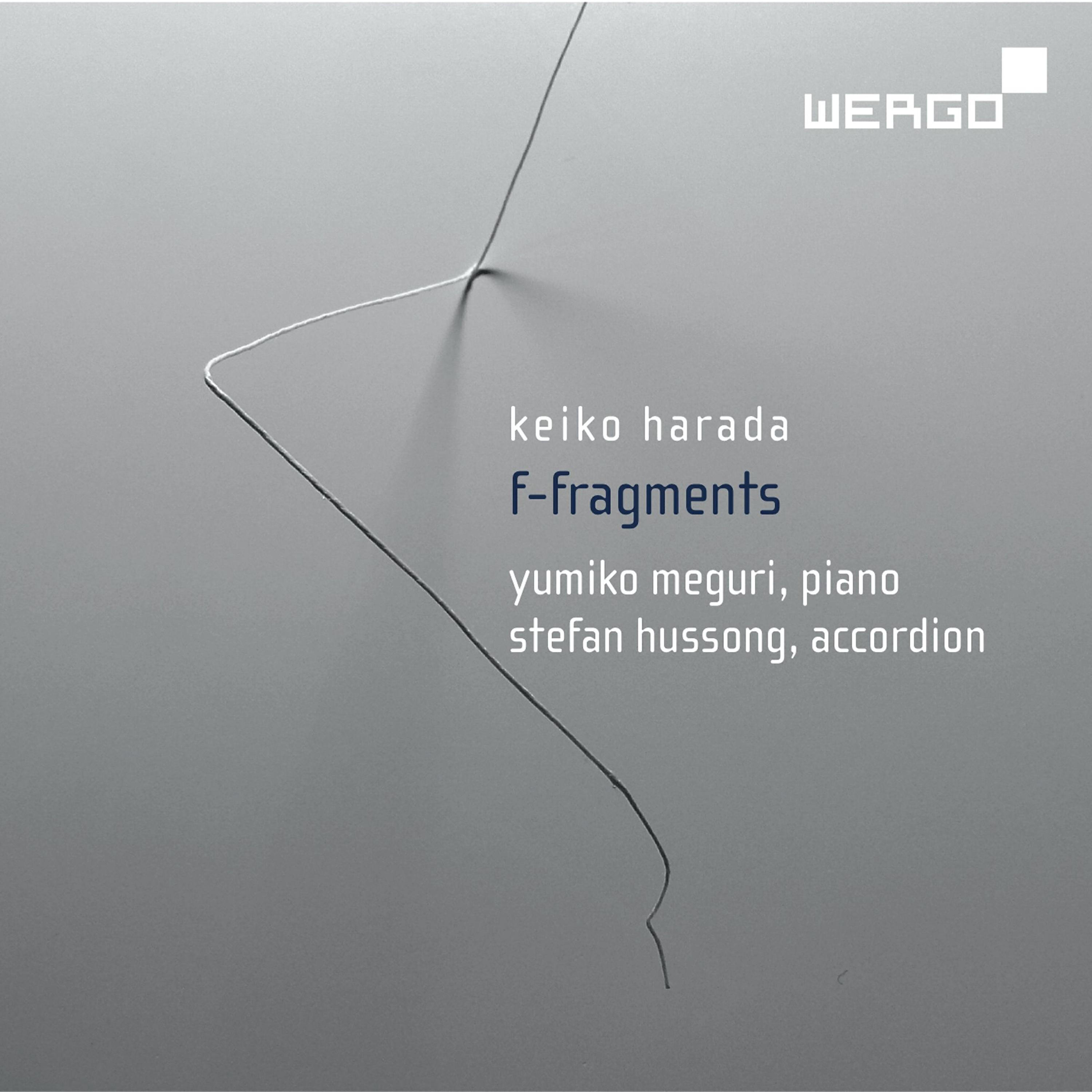 Релиз Keiko Harada: F-Fragments, Works for Accordion and Piano