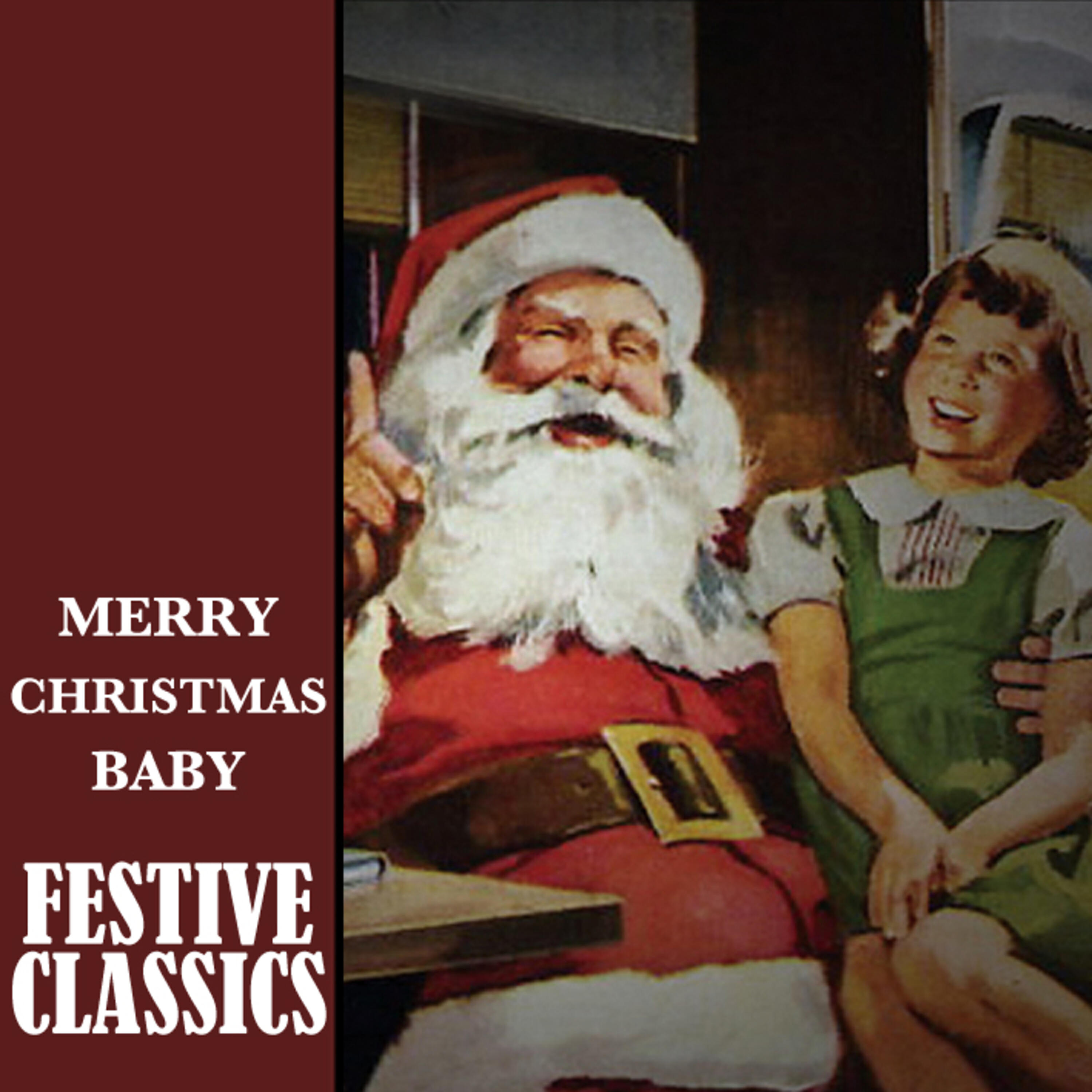 Релиз Merry Christmas Baby, Festive Classics