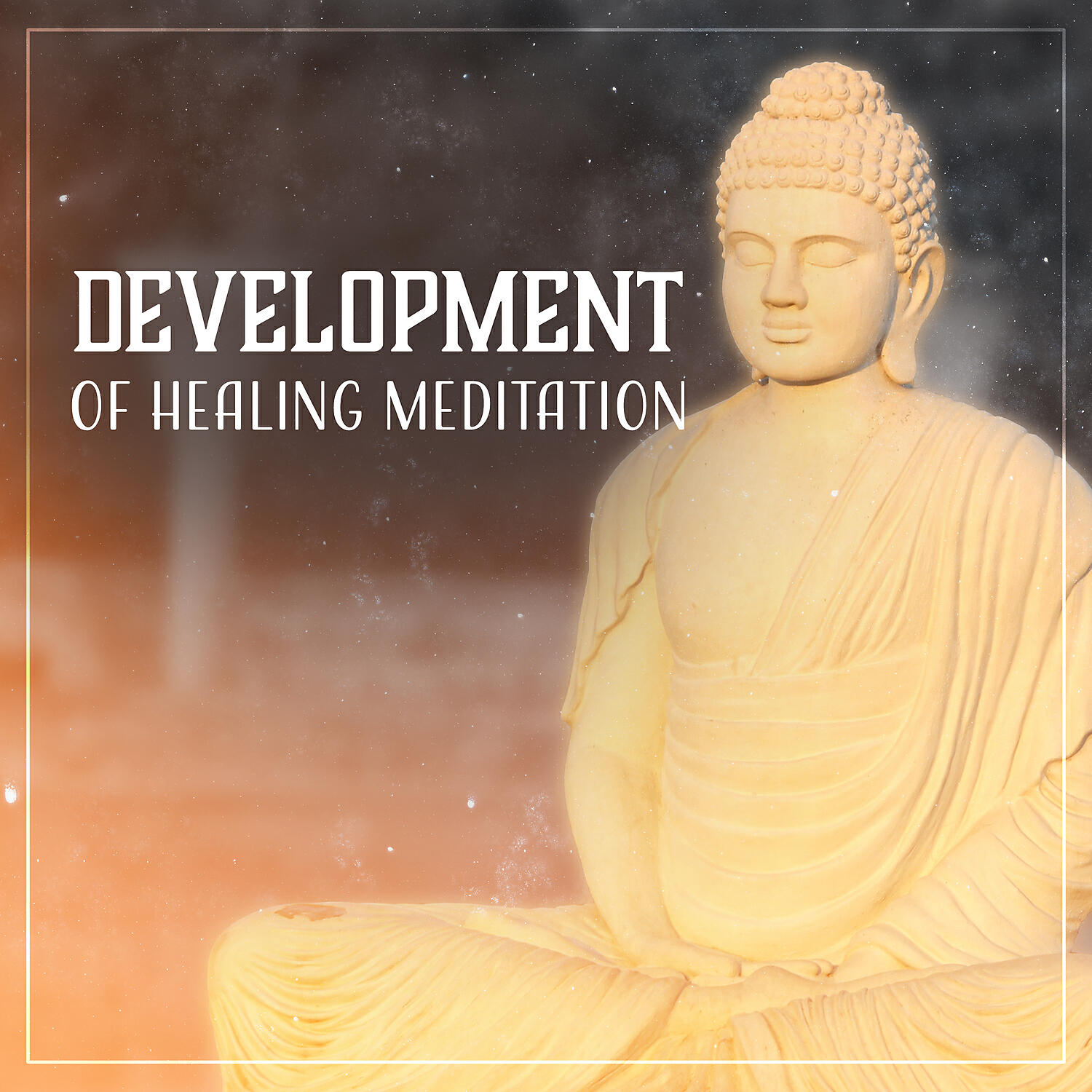 Релиз Development of Healing Meditation: Inner Awakening, Relaxing Therapy, Pranic Treatment, Spiritual Harmony, Yoga & Vital Energy