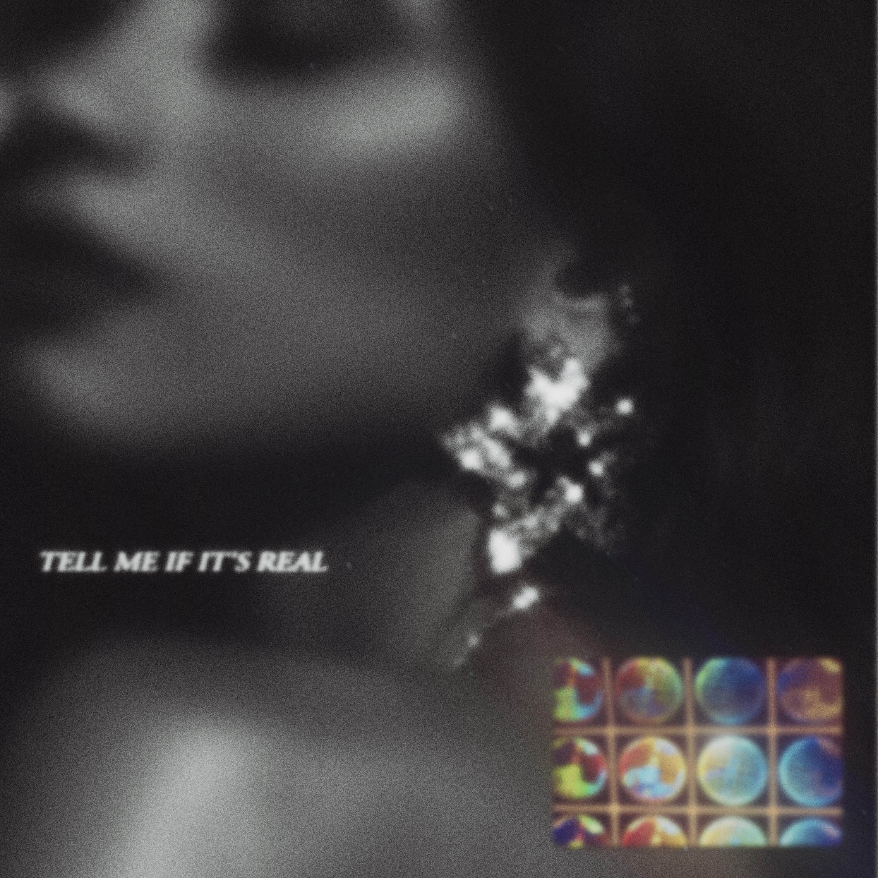 Релиз Tell Me If It's Real