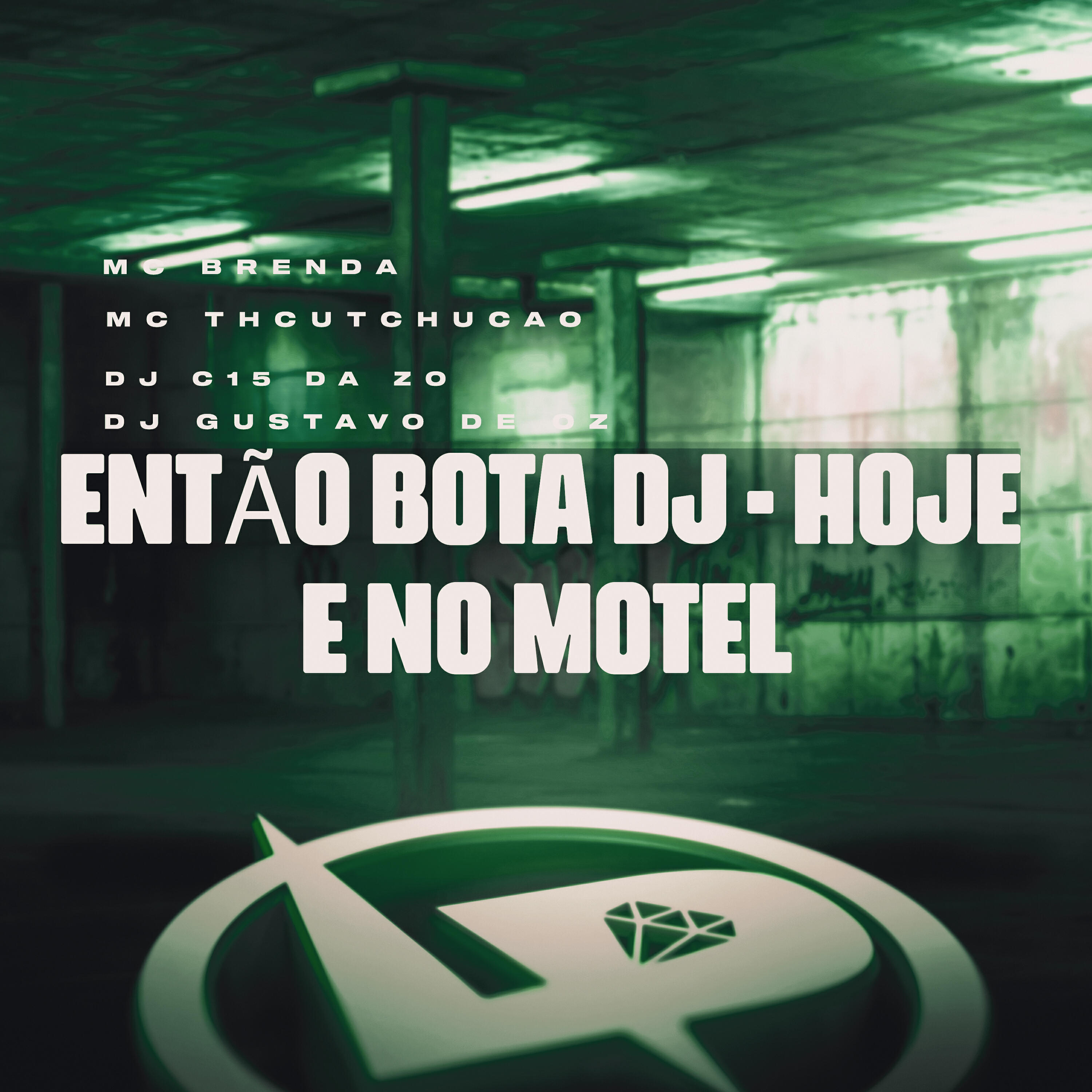 Скачать песню Mc TchuTchucão, MC Brenda, DJ Gustavo de OZ, DJ C15 DA ZO - Então Bota Dj - Hoje e no Motel бесплатно в MP3 для Android и iOS