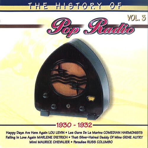 Релиз The History of Pop Radio, Vol. 3